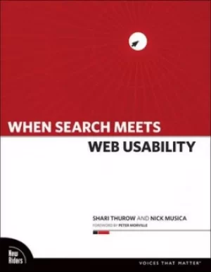 Image of When search meets web usability by Shari Thurow