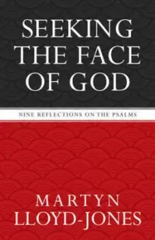 Image of Seeking the face of God by David Martyn Lloyd-Jones