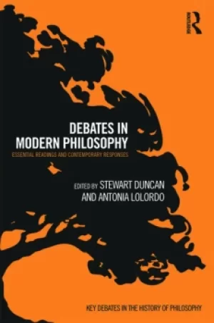 Image of Debates in Modern PhilosophyEssential Readings and Contemporary Responses