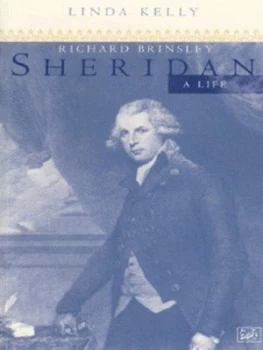 Image of Richard Brinsley Sheridan by Linda Kelly Book