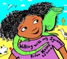 Image of Walking with My Iguana