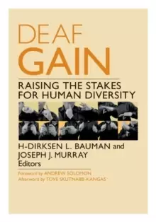 Image of Deaf Gain : Raising the Stakes for Human Diversity
