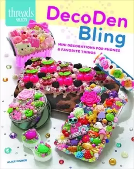 Image of DecoDen bling by Alice Fisher