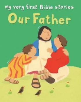 Image of Our Father by Lois Rock Book