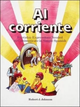 Image of Al Corriente by Robert Johnson Book