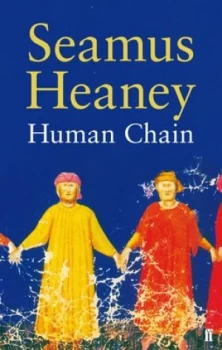 Image of Human Chain by Seamus Heaney Paperback