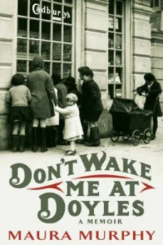 Image of Dont Wake Me at Doyles by Maura Murphy Hardback