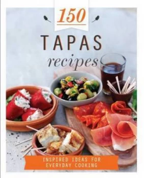 Image of 150 Tapas Recipes by Parragon Books
