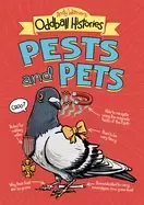 Image of andy warners oddball histories pests and pets