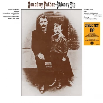 Image of Chicory Tip - Son Of My Father Vinyl