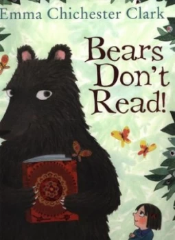 Image of Bears Dont Read by Emma Chichester Clark Hardback
