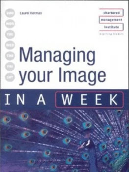 Image of Managing Your Image in a Week by Laurel Herman Book