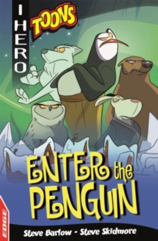 Image of EDGE: I HERO: Toons: Enter The Penguin Paperback / softback