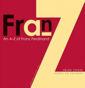 Image of An A-Z of Franz Ferdinand by Helen Chase Paperback