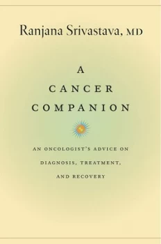 Image of A Cancer Companion by Ranjana Srivastava Hardback