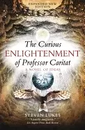Image of curious enlightenment of professor caritat a novel of ideas