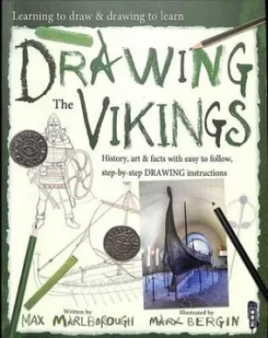Image of Drawing the Vikings by Max Marlborough
