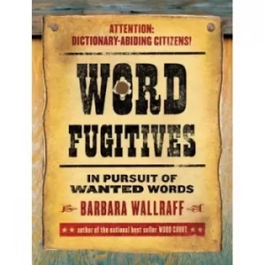 Image of Word fugitives by Barbara Wallraff