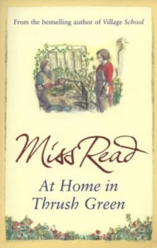 Image of At Home in Thrush Green by Miss Read Book
