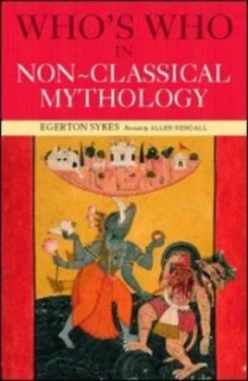 Image of Whos Who in Non-Classical Mythology by Edgerton Skyes Paperback