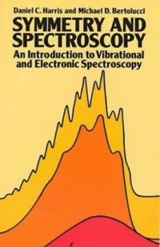 Image of Symmetry and Spectroscopy by Daniel C. Harris Book