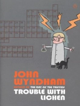 Image of Trouble with Lichen by John Wyndham Paperback
