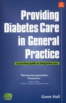 Image of Providing Diabetes Care in General Practice by Gwen Hall and Mary Mackinnon Paperback