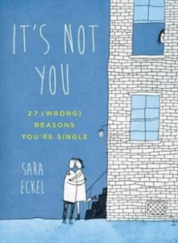Image of Its Not You by Sara Eckel Book