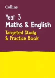 Image of Year 3 Maths and English KS2 Targeted Study & Practice Book : Ideal for Use at Home