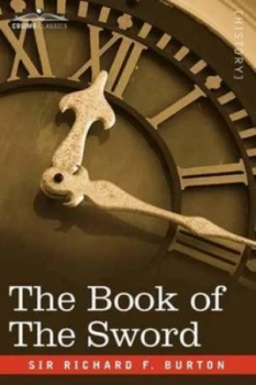 Image of Book of the Sword by Richard F Sir Paperback