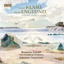 image of Uuno Klami/Einar Englund: Violin Concertos