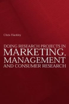 Image of Doing Research Projects in Marketing Management and Consumer Research by Chris Hackley Book