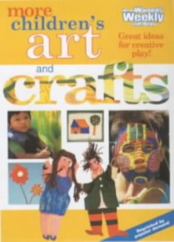 Image of More Childrens Art and Crafts Book