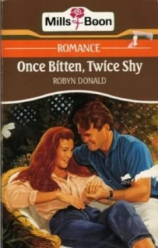 Image of Once Bitten Twice Shy by Robyn Donald Paperback