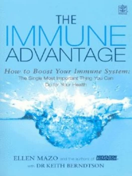Image of The Immune Advantage by Ellen Mazo and Keith Berndtson and Prevention Health Books Book