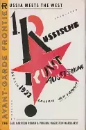 Image of avant garde frontier russia meets the west 1910 1930