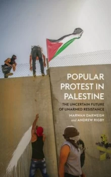 Image of Popular Protest in Palestine by Marwan Darweish Book