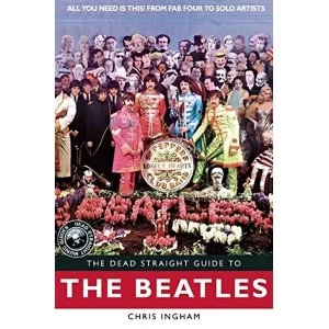 Image of The Dead Straight Guide to the Beatles by Roy Jones Paperback