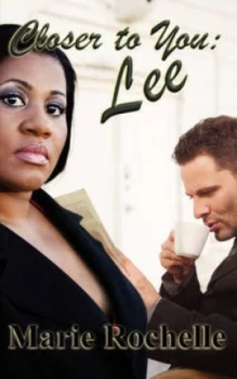Image of Closer to You by Marie Rochelle Paperback