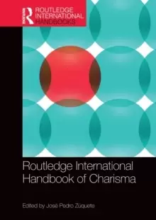 Image of Routledge International Handbook of Charisma
