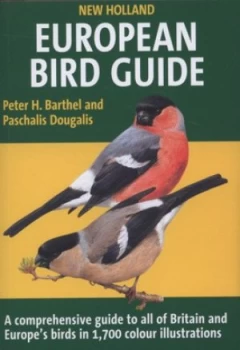 Image of New Holland European Bird Guide by Peter H Barthel and Paschalis Dougalis Paperback