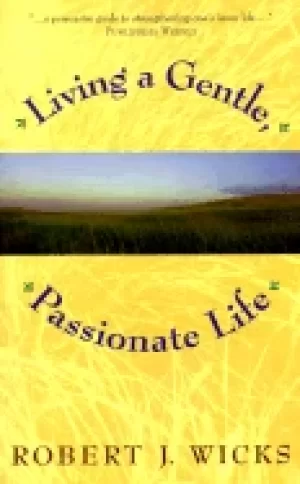 Image of living a gentle passionate life