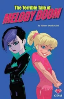 Image of The Terrible Tale of Melody Doom by Tommy Donbavand Paperback