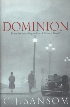Image of Dominion by C. J. Sansom Hardback