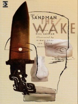 Image of The Wake by Neil Gaiman and Michael Zulli and Jon J Muth and Charles Vess Paperback