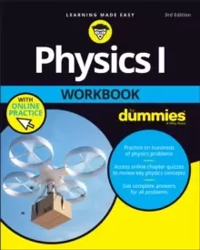 Image of Physics I Workbook For Dummies with Online Practice