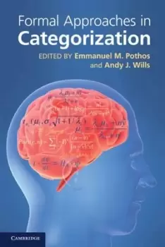 Image of Formal approaches in categorization by Emmanuel M. Pothos