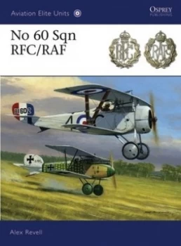 Image of No 60 Sqn Rfc/raf by Alex Revell Book