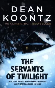 Image of The servants of twilight by Dean R Koontz
