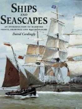 Image of Ships and Seascapes by David Cordingly Hardback